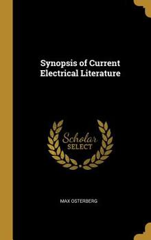 Hardcover Synopsis of Current Electrical Literature Book