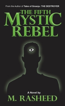 Paperback The Fifth Mystic Rebel Book