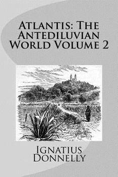 Paperback Atlantis: The Antediluvian World Volume 2 Book