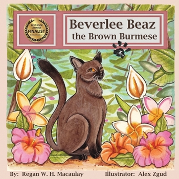 Paperback Beverlee Beaz the Brown Burmese Book