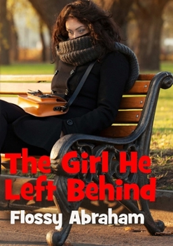 Paperback The Girl He Left Behind Book