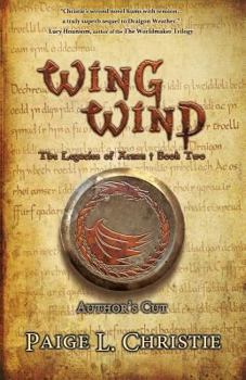 Wing Wind - Book #2 of the Legacies of Arnan