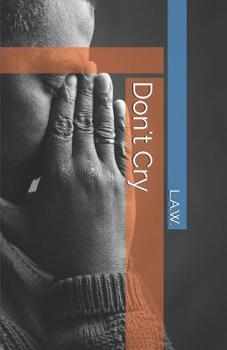 Paperback Don't Cry Book