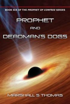 Paperback Prophet and Deadman's Dogs Book