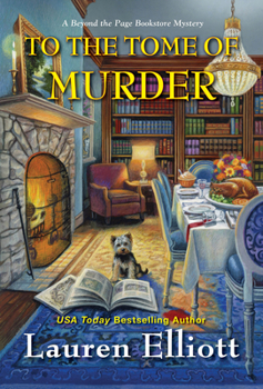 To the Tome of Murder - Book #7 of the Beyond the Page Bookstore Mystery