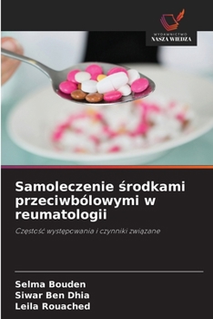 Samoleczenie srodkami przeciwbólowymi w reumatologii (Polish Edition)