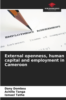 Paperback External openness, human capital and employment in Cameroon Book