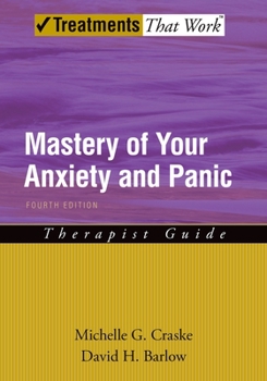 Paperback Mastery of Your Anxiety and Panic Book