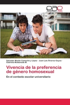 Paperback Vivencia de la preferencia de género homosexual [Spanish] Book