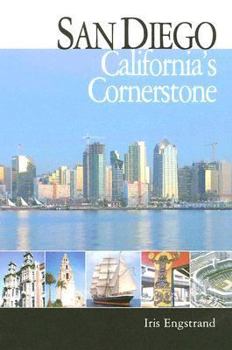 Paperback San Diego: California's Cornerstone Book