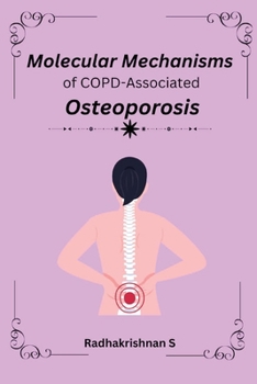 Paperback Molecular Mechanisms of COPD-Associated Osteoporosis Book