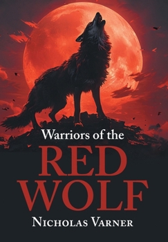 Hardcover Warriors of the Red Wolf Book