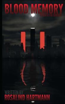 Blood Memory: Beneath the Surface - Book #2 of the Blood Memory