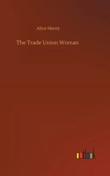 Hardcover The Trade Union Woman Book