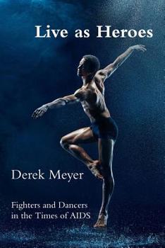 Paperback Live as Heroes Book