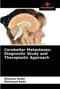 Paperback Cerebellar Metastases: Diagnostic Study and Therapeutic Approach Book