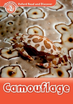 Paperback Oxford Read and Discover: Level 2: Camouflage Book