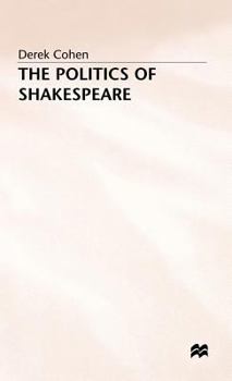 Hardcover The Politics of Shakespeare Book