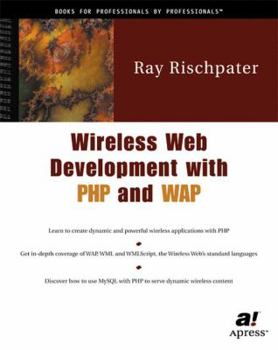 Paperback Wireless Web Development with PHP and WAP Book