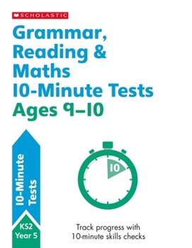 Paperback Grammar, Reading and Maths Year 5 (10 Minute SATs Tests) Book