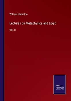 Paperback Lectures on Metaphysics and Logic: Vol. II Book