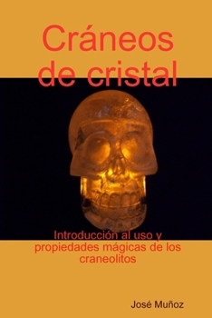 Paperback Cráneos de cristal [Spanish] Book