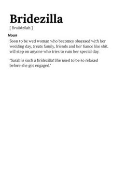 Bridezilla: Funny Bride Notebook and Journal - Perfect Gift To Help Organise The Big Day, Wedding Notes, Costs, Ideas, Music, Guest List Etc  - 6" x 9" Inch - 120 lined Pages