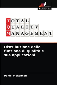 Paperback Distribuzione della funzione di qualità e sue applicazioni [Italian] Book