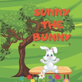 Paperback Sunny The Bunny Book