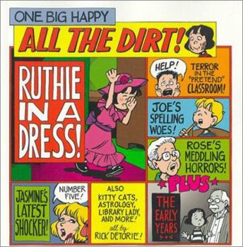 Paperback One Big Happy: All the Dirt! Book