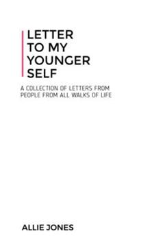 Paperback Letters To My Younger Self Book