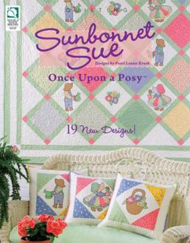 Paperback Sunbonnet Sue: Once Upon a Posy Book