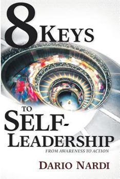 Paperback 8 Keys of Self-Leadership: From Awareness to Action Book