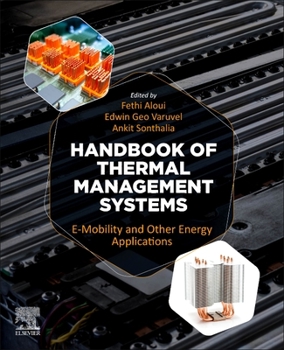 Paperback Handbook of Thermal Management Systems: E-Mobility and Other Energy Applications Book
