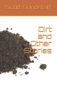 Paperback Dirt and Other Stories Book