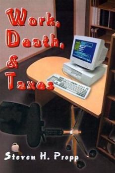 Paperback Work, Death, & Taxes Book