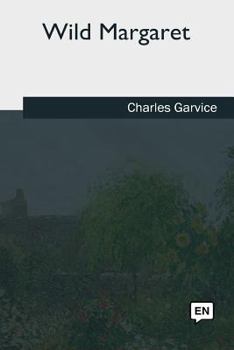 Paperback Wild Margaret Book