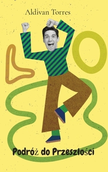 Hardcover Podróż do Przeszlości [Polish] Book
