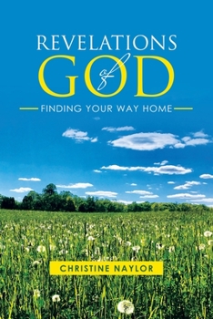 Paperback Revelations of God: Finding Your Way Home Book