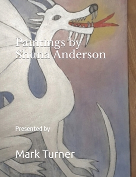 Paperback Paintings by Shuna Anderson: Presented by Mark Turner Book