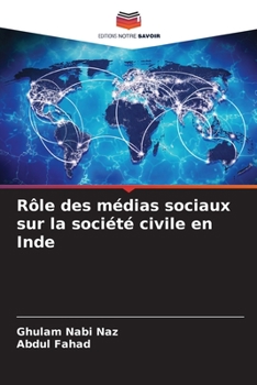 Paperback Rôle des médias sociaux sur la société civile en Inde [French] Book