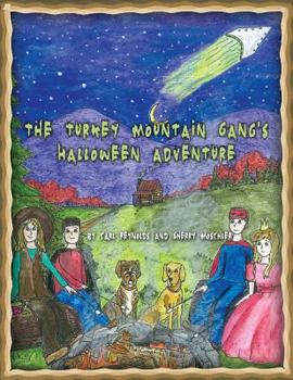 Paperback The Turkey Mountain Gang's Halloween Adventure Book