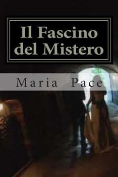Paperback Il Fascino del Mistero [Italian] Book