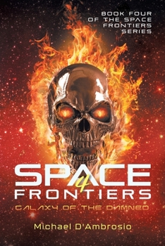 Paperback Space Frontiers: Galaxy of the Damned Book