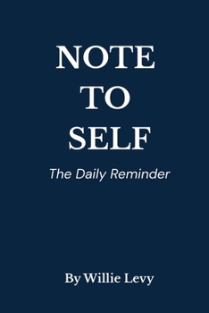Paperback Note to Self: The Daily Reminder Book