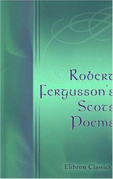 Paperback Robert Fergusson's Scots Poems Book