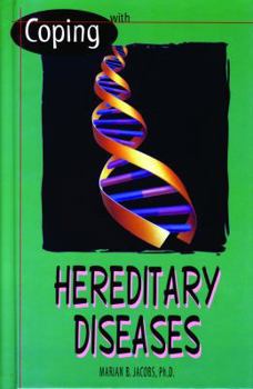 Hardcover Coping with Hereditary Diseases Book