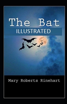 The Bat Illustrated