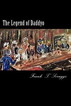 Paperback The Legend of Daddyo Book