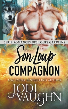 Paperback Son Loup Compagnon [French] Book